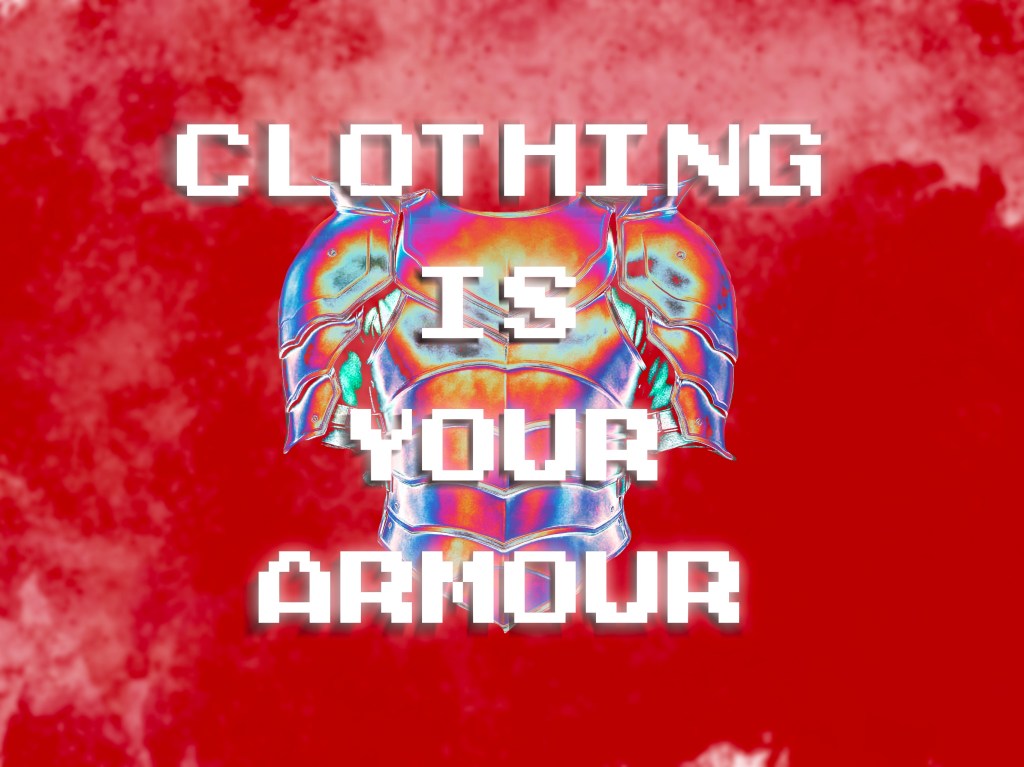 Clothing is Confidence